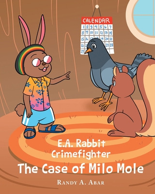 Libro E.a. Rabbit Crimefighter The Case Of Milo Mole - Ab...