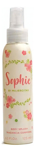 Body Splash Sophie By Mujercitas 125ml Volumen De La Unidad 125 Ml