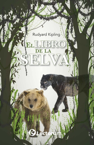 El Libro De La Selva - Kipling, Rudyard