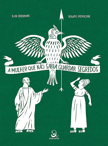 A mulher que não sabia guardar segredos, de Brenman, Ilan. Editora Compor Ltda., capa dura em português, 2012