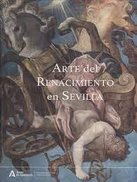 Libro Arte Del Renacimiento En Sevilla - Ignacio Hermoso,...