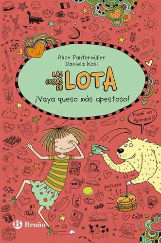 Las Cosas De Lota Vaya Queso Mas Apestoso, De Alice Pantermsller, Eva Nieto Silva, Alice Pantermsller, Eva Nieto Silva. Editorial Bruño En Español