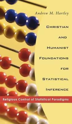Libro Christian And Humanist Foundations For Statistical ...