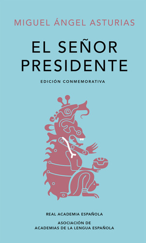 El Seor Presidente