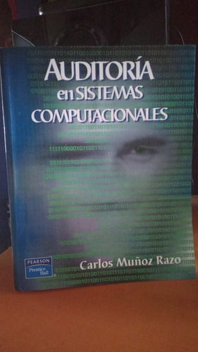 Auditoria En Sistemas Computacionales. Carlos Muñoz