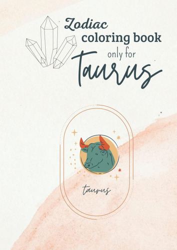 Libro: Zodiac Coloring Book Only For Taurus (spanish Edition