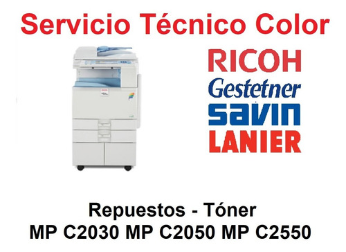 Servicio Técnico  Ricoh Color   Mp C2030 Mp C2050 Mp C2550