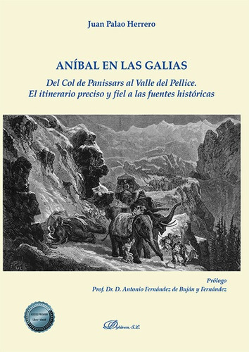 Anibal En Las Galias Del Col De Panissars Al Valle Del Pelli