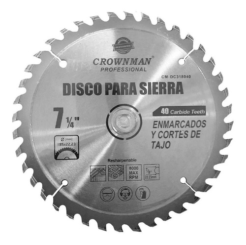 Disco Sierra Circular 7 1/4 185mm  40 Dientes 8000rpm 
