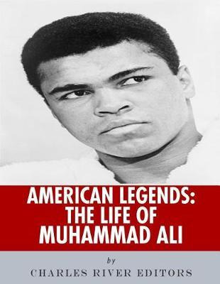 Libro American Legends : The Life Of Muhammad Ali - Charl...