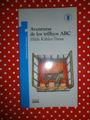 Aventuras De Los Trillizos Abc Kähler Timm Norma Torre Exc!!