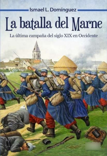 Libro La Batalla Del Marne