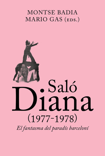 Saló Diana (1977-1978) (libro Original)