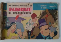 Comprar Las Grandes Andanzas De Patoruzú E Isidoro, Año Vi #66, 1962