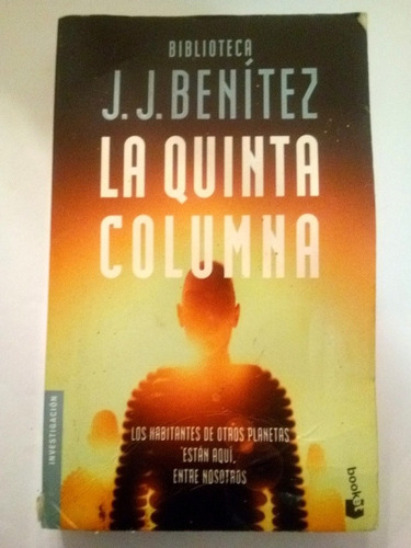 Oferta Libro La Quinta Columna De J.j. Benítez 