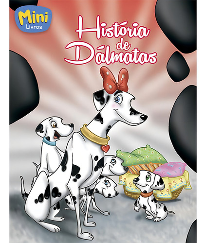 Mini - Clássicos: História De Dálmatas - Diversos Autores