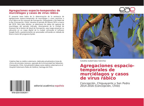 Libro: Agregaciones Espacio-temporales Murciélagos Y Caso