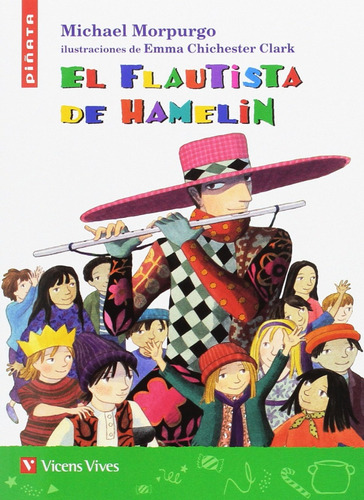 Libro El Flautista De Hamelin  Pinata - Morpurgo, Michel (v