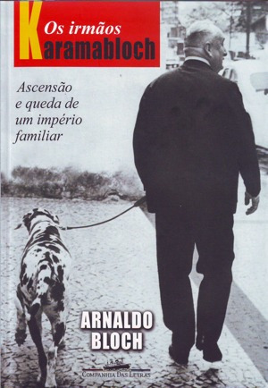 Os Irmãos Karamabloch - Arnaldo Bloch