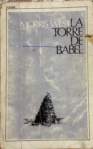 La Torre De Babel Morris West