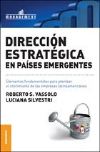 Libro - Direccion Estrategica En Paises Emergentes (serie M