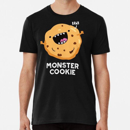 Remera Monster Cookie Funny Food Puns (bg Oscuro) Algodon Pr