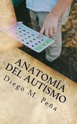 Libro Anatomia Del Autismo : Guia De Bolsillo Para Educad...