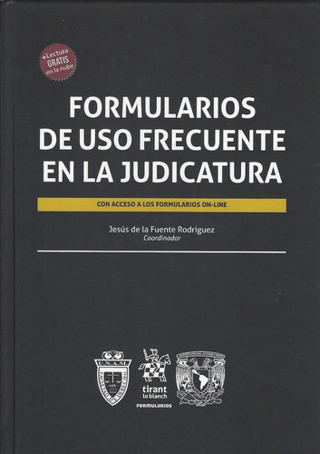 Formularios De Uso Frecuente En La Judicatura / Pd., De Fuente Rodriguez, Jesus De La. Editorial Tirant Lo Blanch En Español