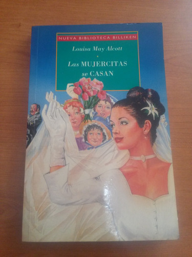 Las Mujercitas Se Casan Billiken - Louisa May Alcott