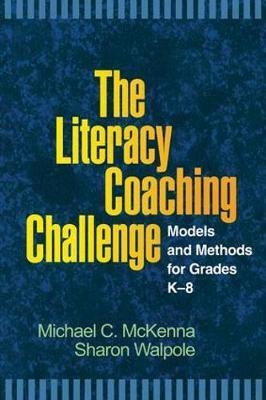 The Literacy Coaching Challenge - Michael C. Mckenna (pap...