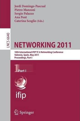 Libro Networking 2011 : 10th International Ifip Tc 6 Netw...