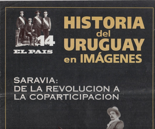 Fasciculo Uruguay En Imagenes Revoluciones Aparicio Saravia 