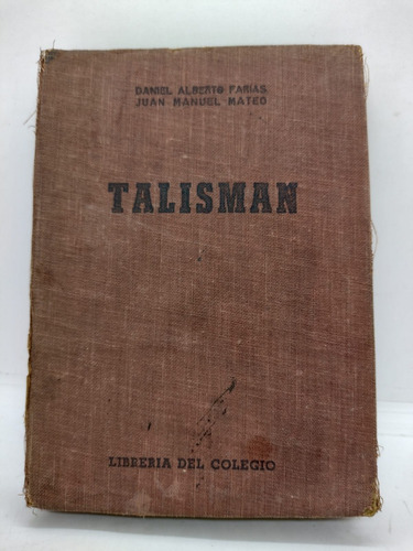 Talisman - Daniel Alberto Farias / Juan Manuel Mateo - Usado
