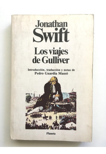 Los Viajes De Gulliver. Jonathan Swift