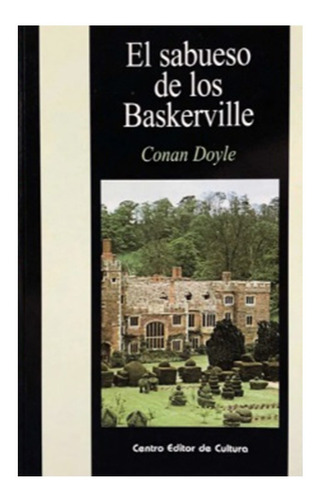 El Sabueso De Los Baskerville - Arthur Conan Doyle - Cec