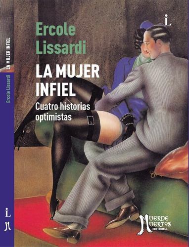 Mujer Infiel, La - Ercole Lissardi