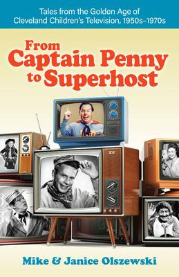 From Captain Penny To Superhost : Tales From The Golden A...