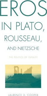 Libro Eros In Plato, Rousseau, And Nietzsche - Laurence D...