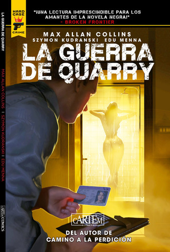 La Guerra De Quarry - Collins, Max Allan  - * 