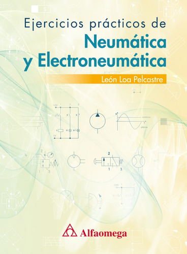 Libro Técnico Ejercicios Prácticos De Neumática Y Electro