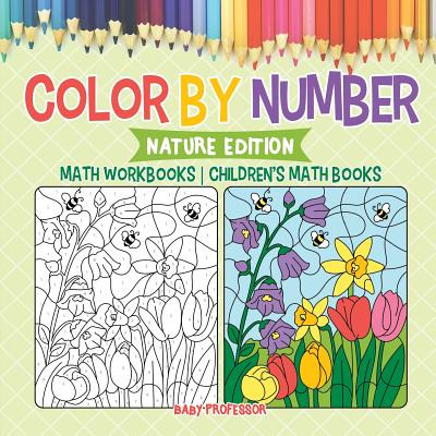Libro Color By Number: Nature Edition - Math Workbooks Ch...