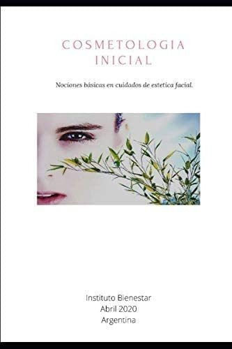 Libro: Cosmetologia Inicial: Nociones Básicas Estética Fa