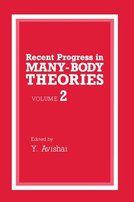 Libro Recent Progress In Many-body Theories, Volume 2 - I...