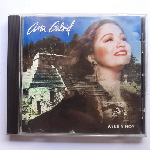 Cd Original - Ana Gabriel (ayer Y Hoy)