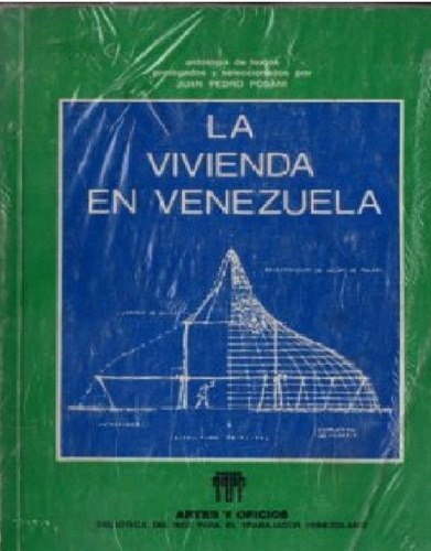 La Vivienda En Venezuela Juan Pedro Rosani (Usado)