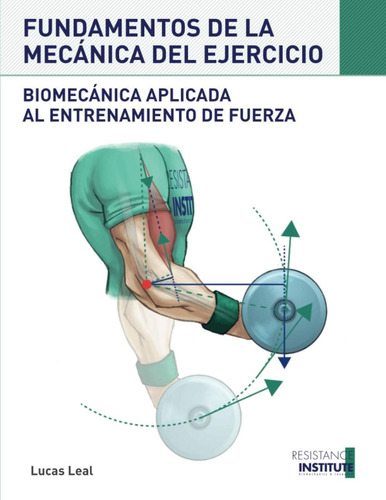 Libro: Fundamentos De La Mecánica Del Ejercicio: Biomecánica