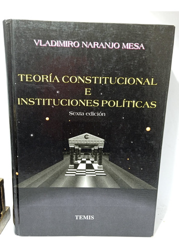 Teoría Constitucional - Instituciones Políticas - Vladimiro