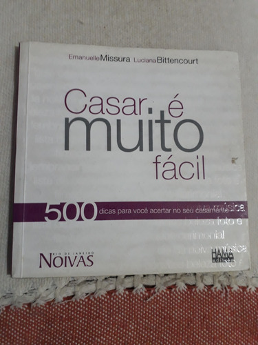 Casar É Muito Fácil