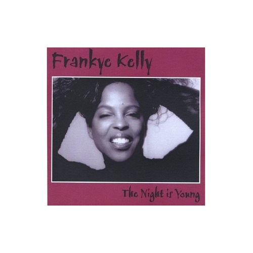 Kelly Frankye Night Is Young Usa Import Cd Nuevo .-&&·