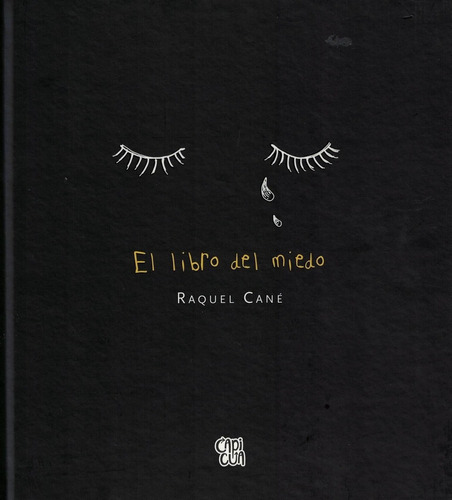 El Libro Del Miedo Raquel Cané